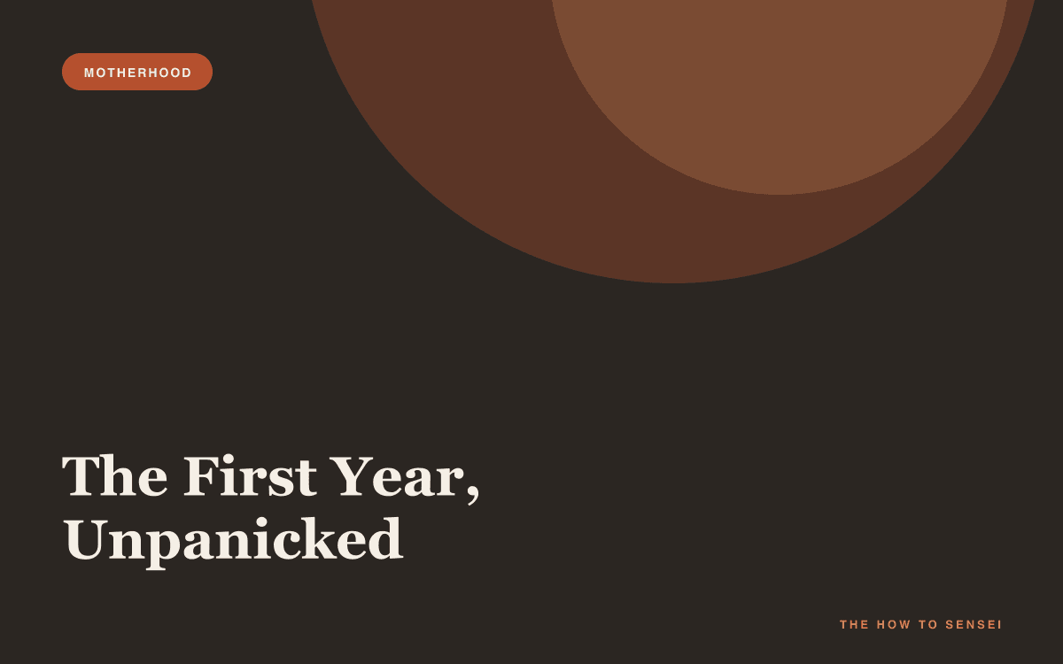 The First Year, Unpanicked